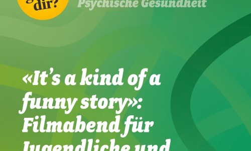 It’s a kind of a funny story. Ein Filmabend für Jugendliche.