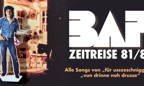 Niedeckens BAP - Zeitreise 81/82