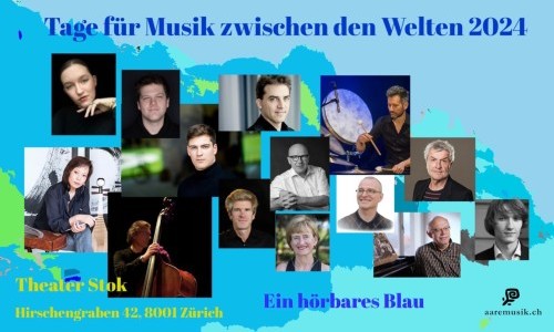 aaremusik.ch „Tage für Musik zwischen den Welten – ein hörbares Blau“