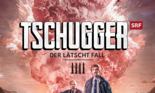 Tschugger – Der lätscht Fall