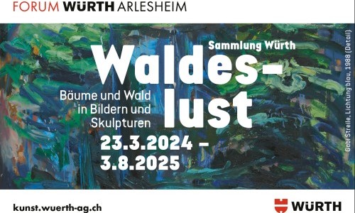 Waldeslust – Bäume und Wald in Bildern und Skulpturen. Sammlung Würth