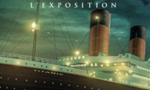 "Titanic, l'exposition" à Lausanne