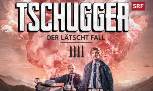 Tschugger – Der lätscht Fall