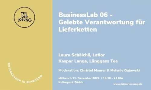 BusinessLab 06 - Gelebte Verantwortung für Lieferketten