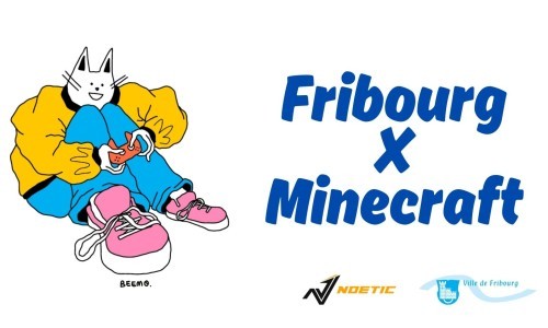 Fribourg x Minecraft