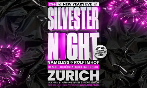 SilvesterNight Zürich mit Dj Rolf Imhof & Dj Nameless