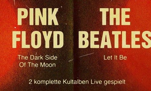 Beatles & Pink Floyd Tribute - 1 Abend, 2 Alben