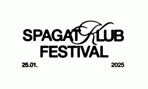 Spagatklubfestival, AUGN, Reymour, Sha Ru, Mercedes Soundsystem (DJ)