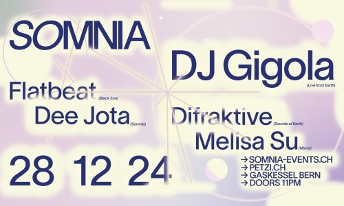 Somnia w/ DJ Gigola