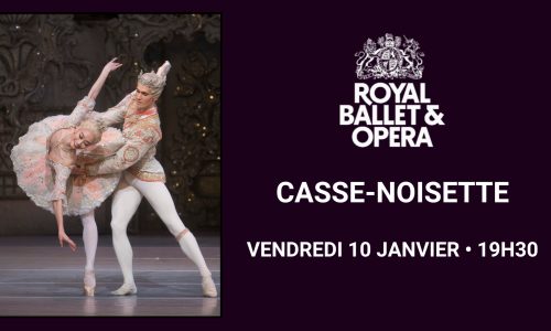 ROYAL BALLET : Casse-Noisette