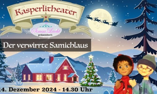 Kasperlitheater SimsaLacht - Der verwirrte Samichlaus