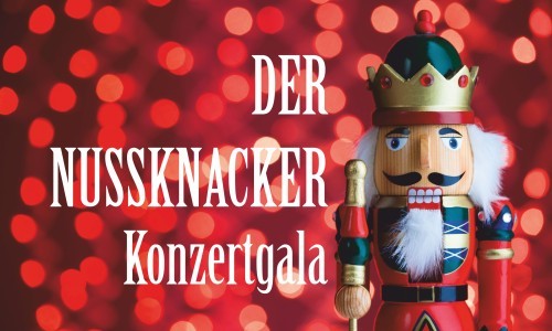 Der Nussknacker – Konzertgala